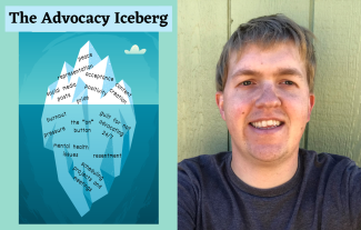An illustrated iceberg covered with words under the title 'The advocacy iceberg'. Next to this is a man smiling for the camera